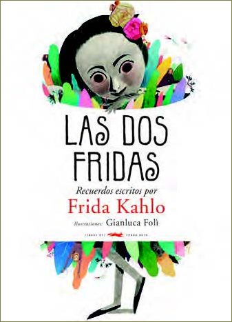 Las Dos Fridas Las Dos Fridas